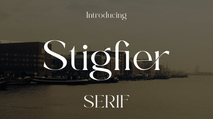 Stigfier Font