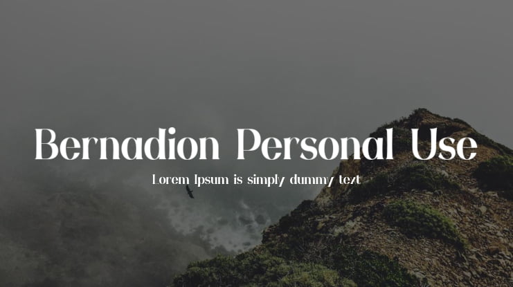 Bernadion Personal Use Font