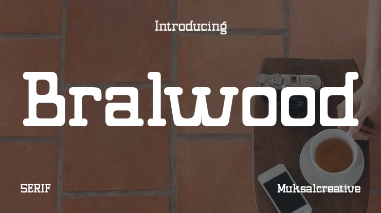 Bralwood Font