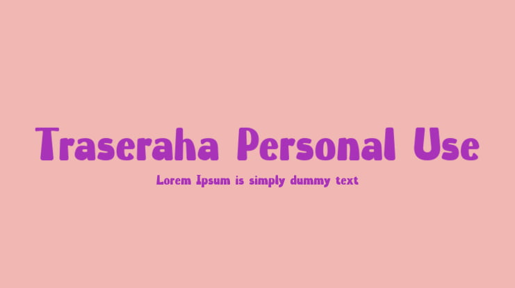 Traseraha Personal Use Font