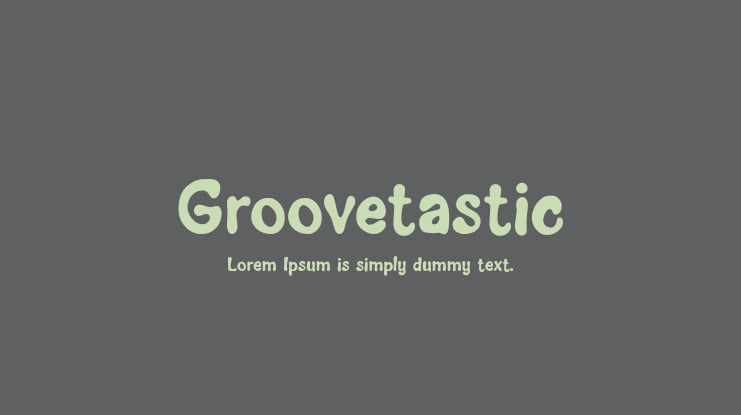 Groovetastic Font