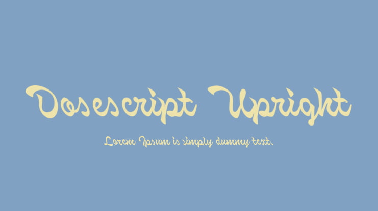 Dosescript Upright Font