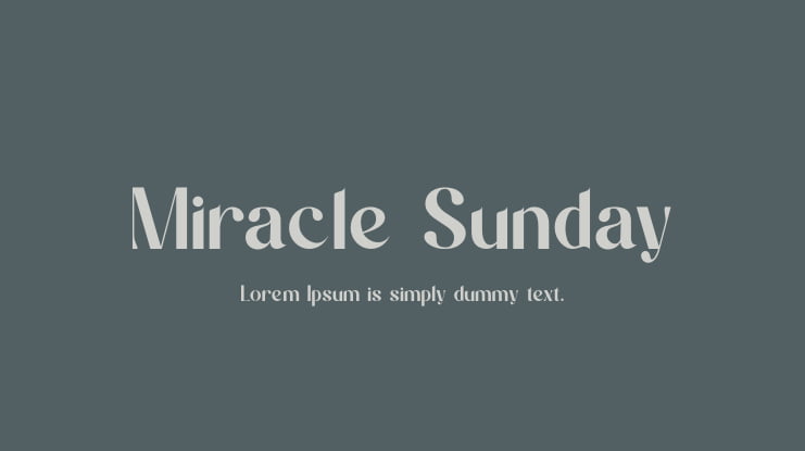 Miracle Sunday Font