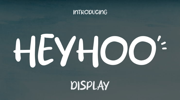 Heyhoo Font