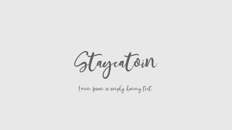 Staycatoin Font