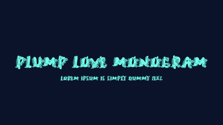 Plump Love Monogram Font