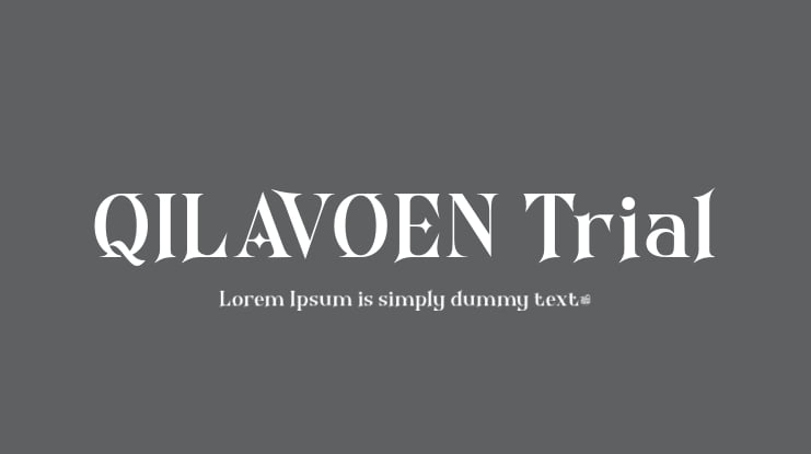 QILAVOEN Trial Font