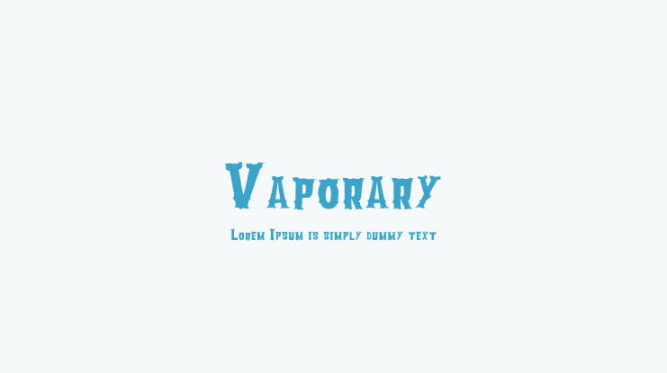 Vaporary Font