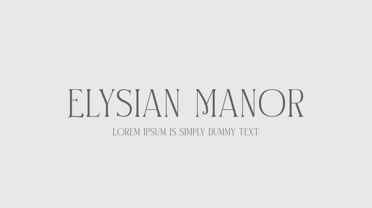 Elysian Manor Font