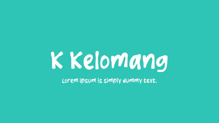 K Kelomang Font