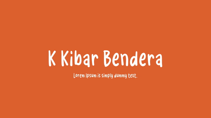 K Kibar Bendera Font