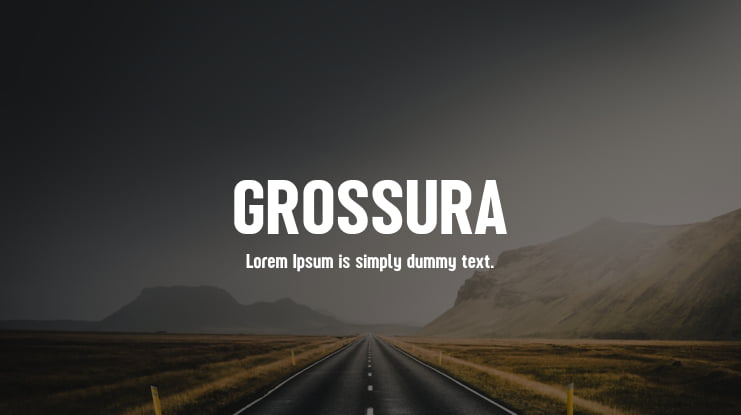 GROSSURA Font
