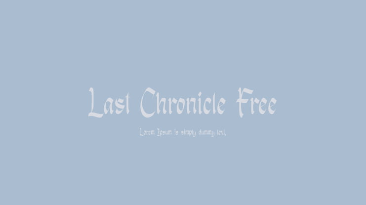 Last Chronicle Free Font