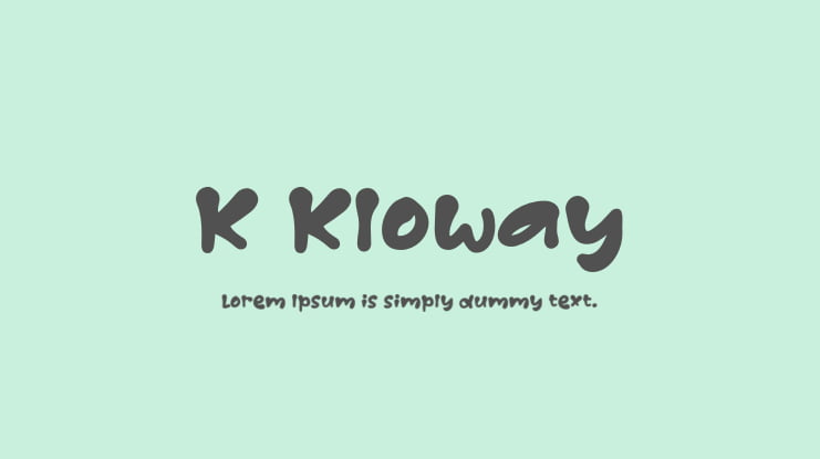 K Kloway Font