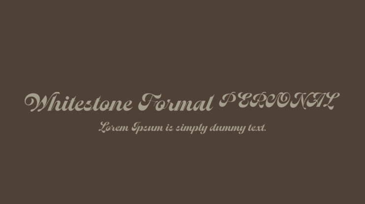 Whitestone Formal PERSONAL Font