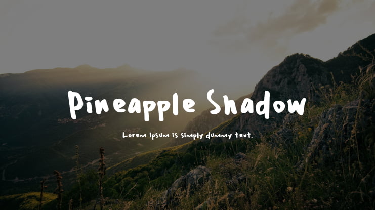 Pineapple Shadow Font