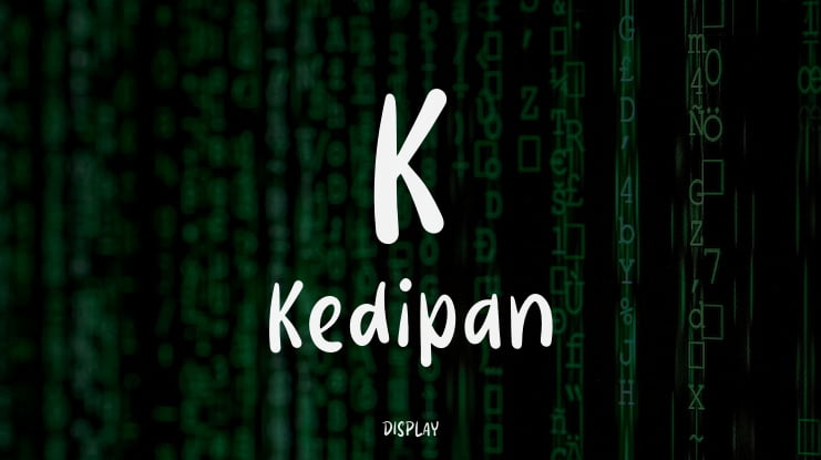 K Kedipan Font