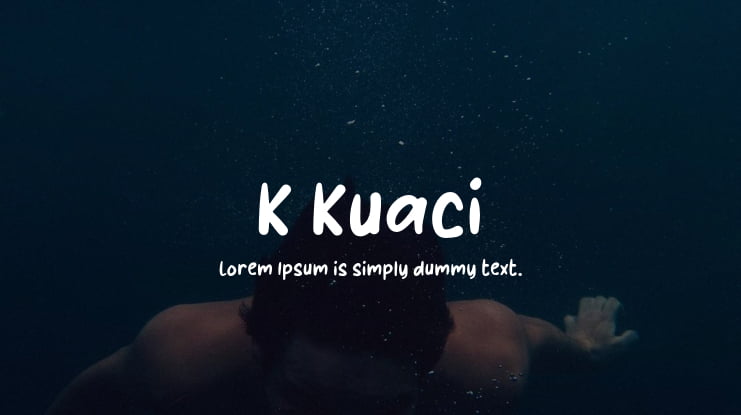 K Kuaci Font