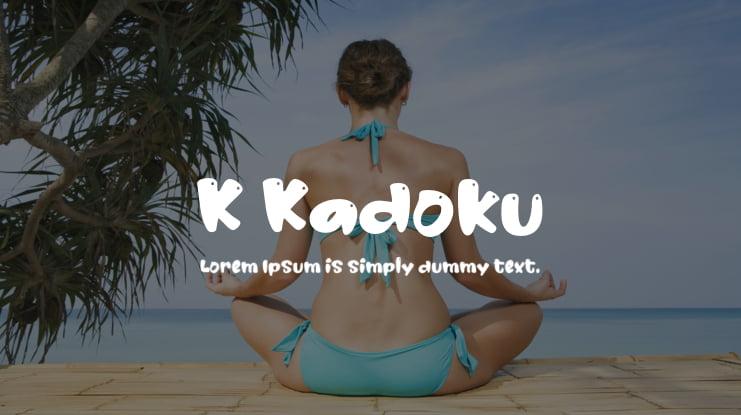 K Kadoku Font