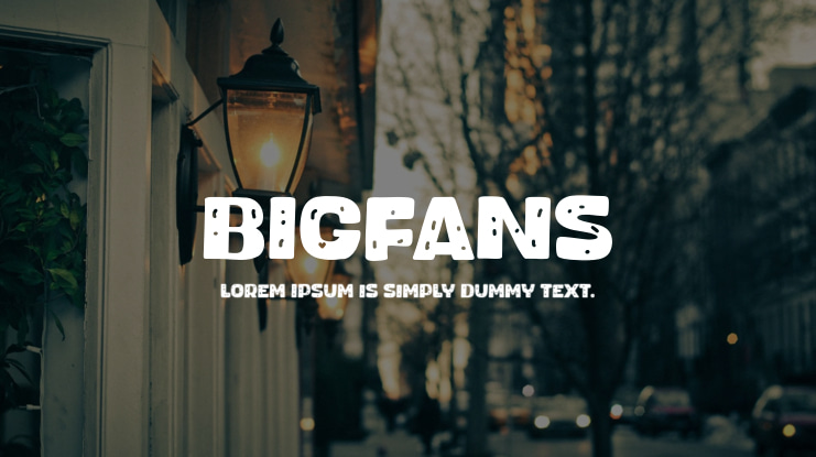 Bigfans Font