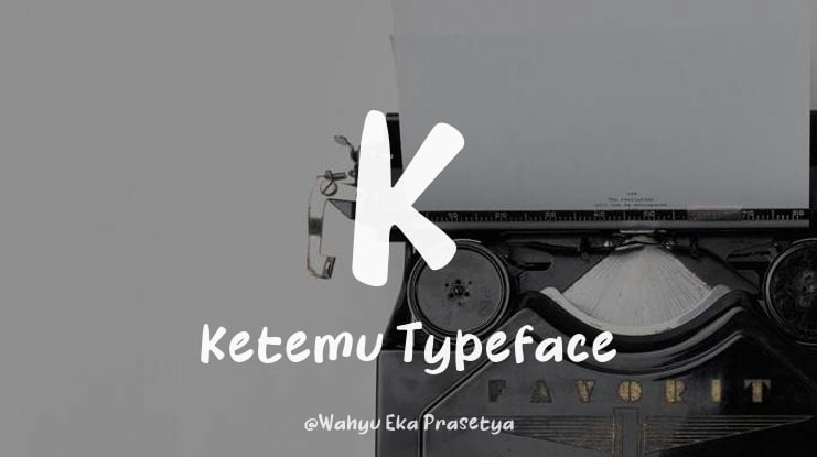 K Ketemu Font