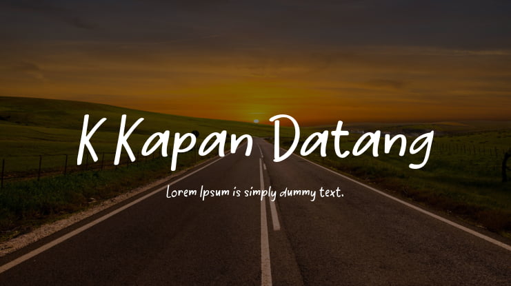 K Kapan Datang Font