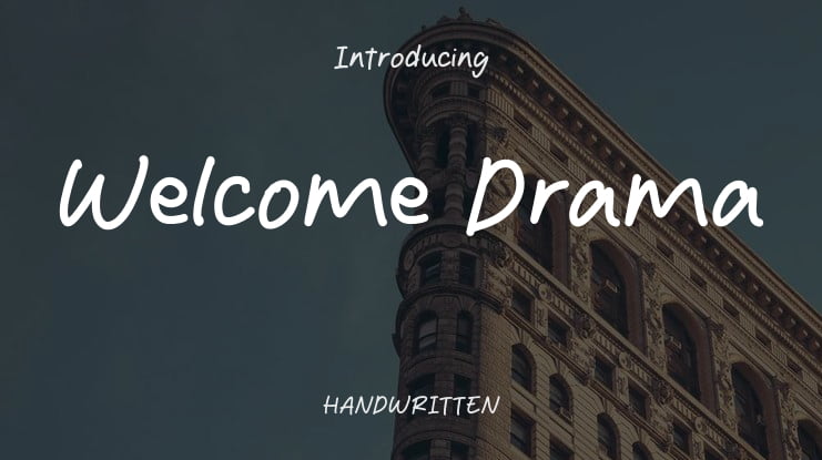 Welcome Drama Font