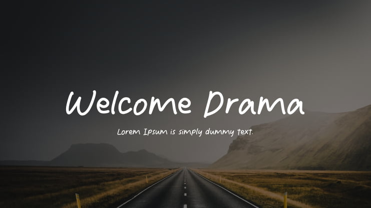 Welcome Drama Font