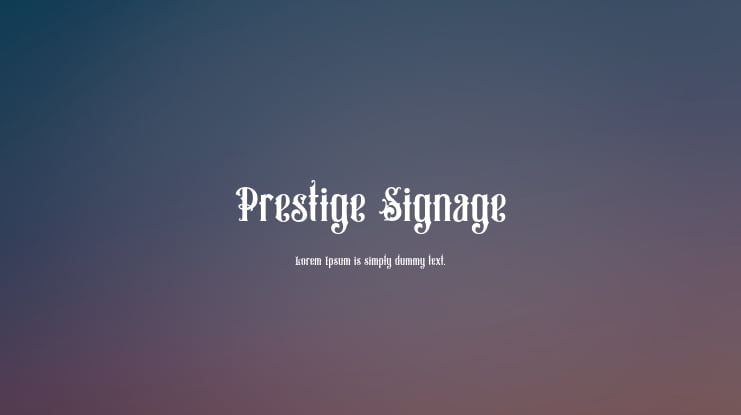 Prestige Signage Font