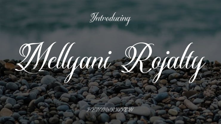 Mellyani Rojalty Font