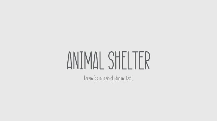 ANIMAL SHELTER Font