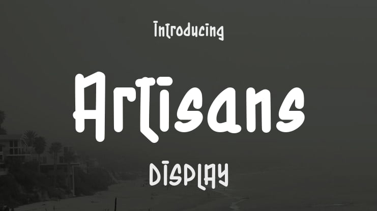 Artisans Font