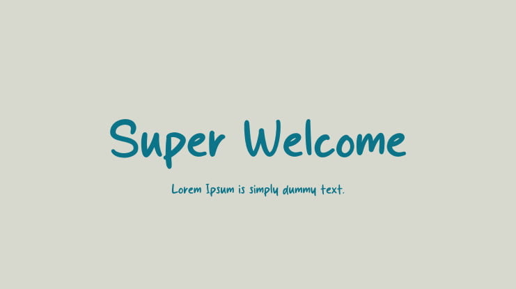 Super Welcome Font