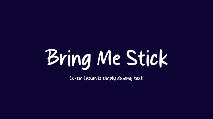 Bring Me Stick Font