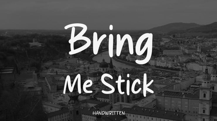 Bring Me Stick Font