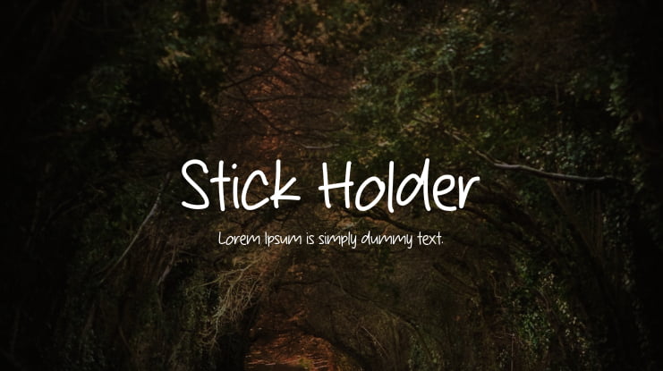 Stick Holder Font