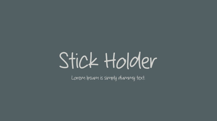 Stick Holder Font