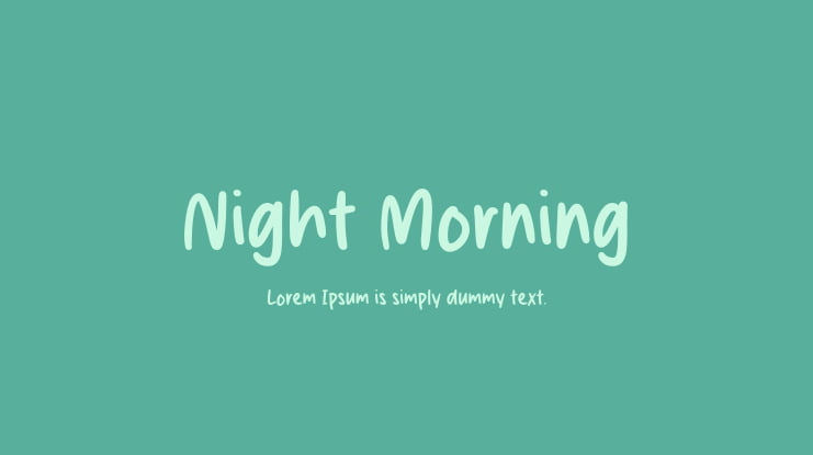 Night Morning Font