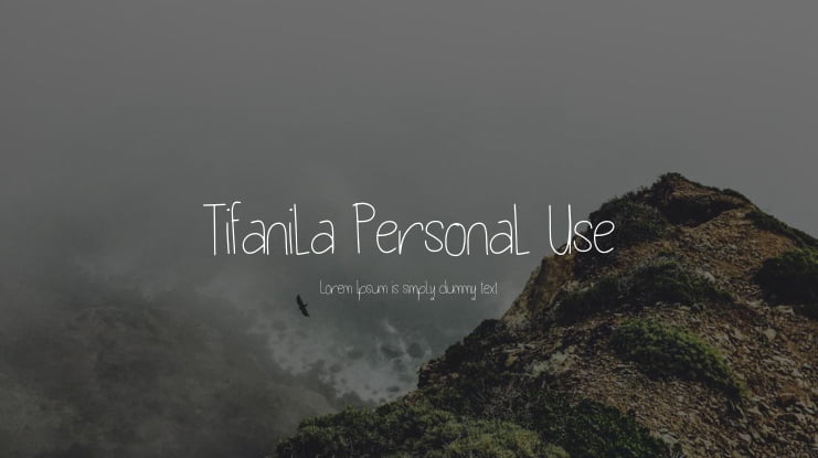 Tifanila Personal Use Font