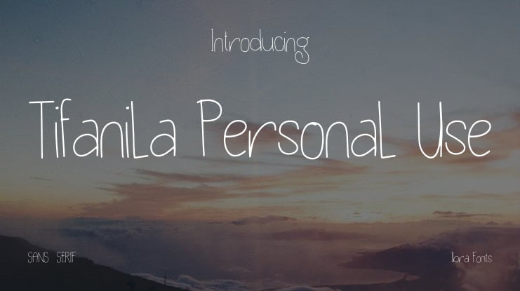 Tifanila Personal Use Font