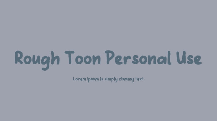 Rough Toon Personal Use Font