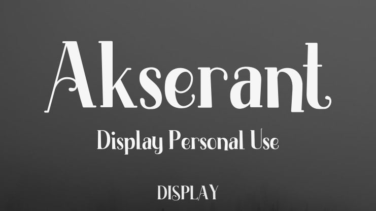 Akserant Display Personal Use Font