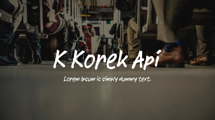 K Korek Api Font