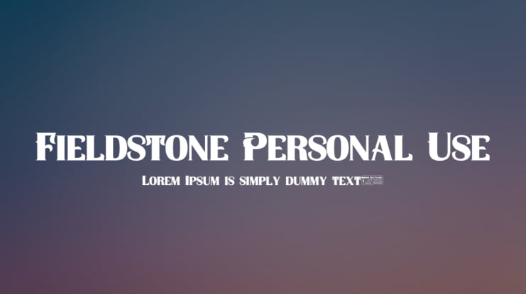 Fieldstone Personal Use Font