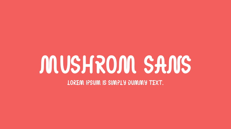 MUSHROM SANS Font