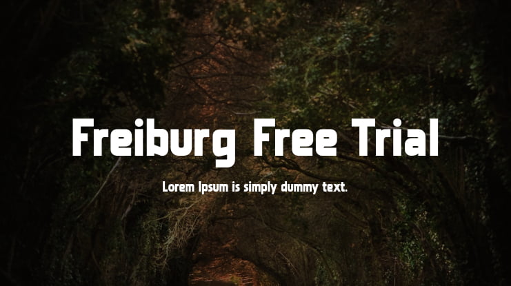 Freiburg Free Trial Font