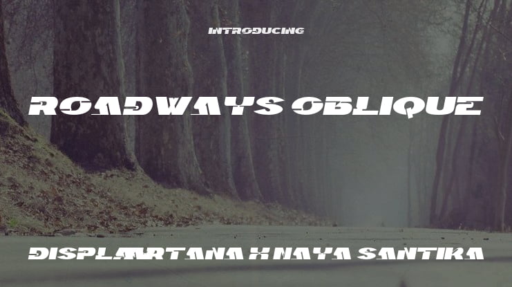 Roadways Oblique Font