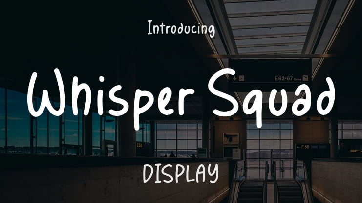 Whisper Squad Font