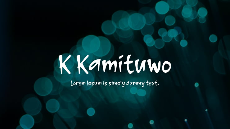 K Kamituwo Font