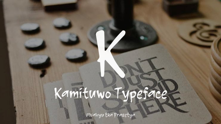 K Kamituwo Font